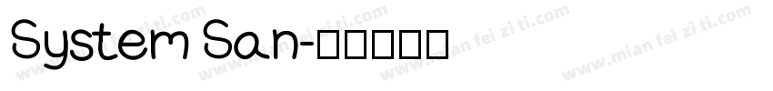 System San字体转换